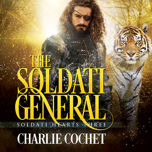 The Soldati General - Soldati Hearts Book 3 Audiobook