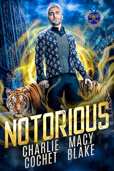 Notorious (Shifter Scoundrels, Book 1) EBOOK