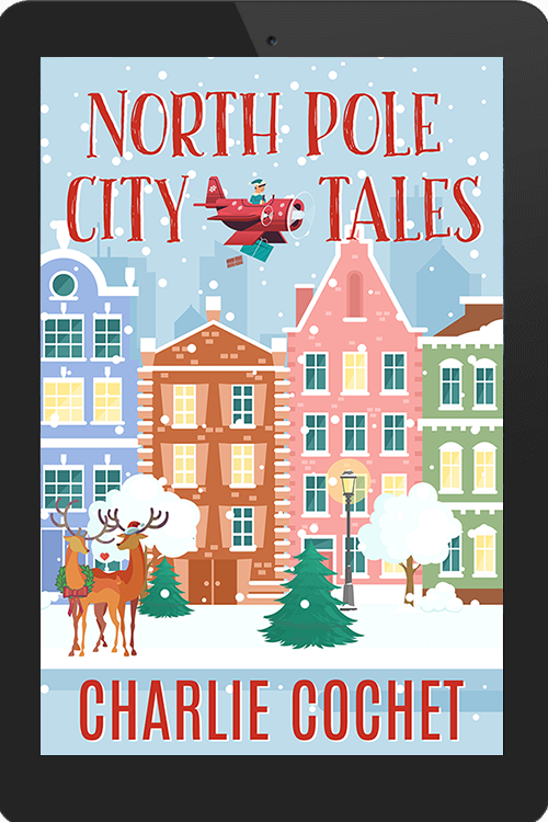 North Pole City Tales: Complete Series eBook