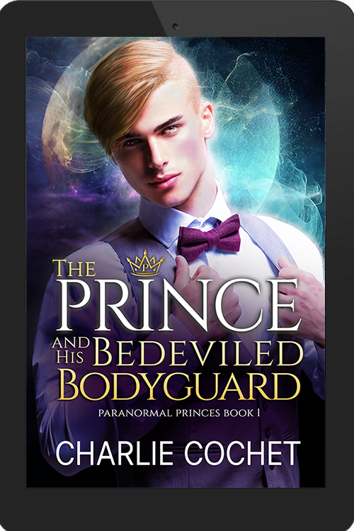 The Prince and His Bedeviled Bodyguard - Paranormal Princes Book 1 - eBook