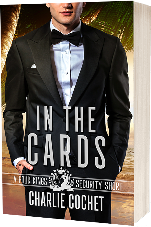 In the Cards - A Four Kings Security Novella