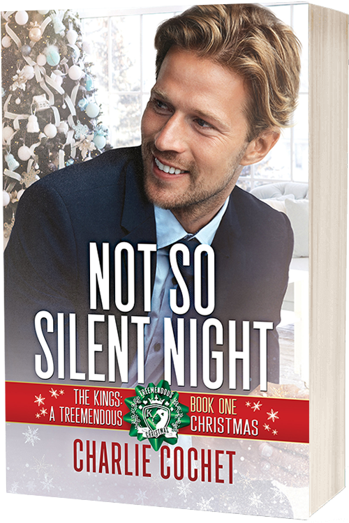Not So Silent Night - The Kings: A Treemendsous Christmas Book 1