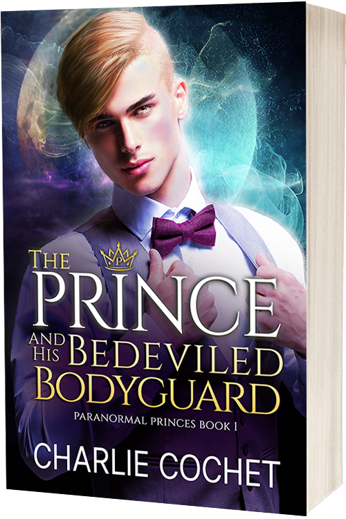 The Prince and His Bedeviled Bodyguard - Paranormal Princes Book 1